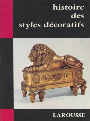 cover image of Histoire des styles décoratifs